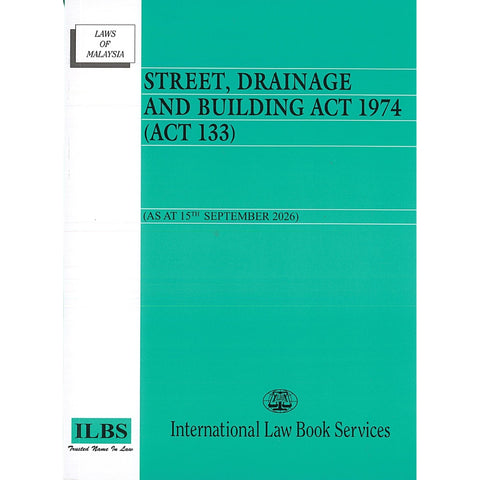 Street, Drainage and Building Act 1974 (Act 133) [As At 15th September 2026]