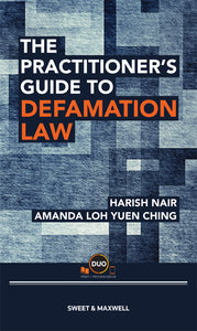The Practitioner's Guide To Defamation Law by Harish Nair & Amanda Loh | 2023*