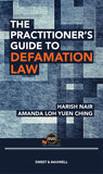 The Practitioner's Guide To Defamation Law by Harish Nair & Amanda Loh | 2023*