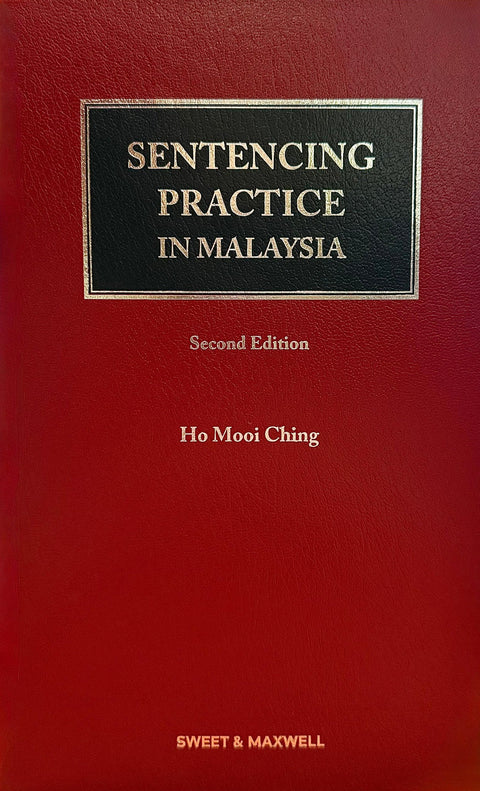 Sentencing Practice in Malaysia, 2nd Edition