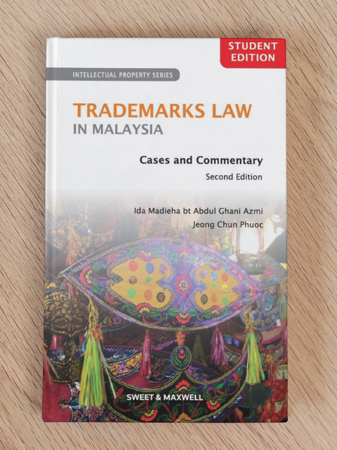 Trademarks Law in Malaysia: Cases and Commentary, 2Ed | Student Edition