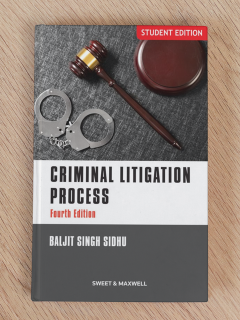 Criminal Litigation Process, Fourth Edition | Student Edition