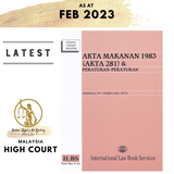Akta Makanan 1983 (Akta 281) & Peraturan-Peraturan (Hingga 5hb Februari 2023)