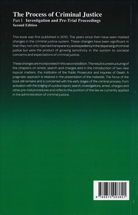 The Process of Criminal Justice, Part I