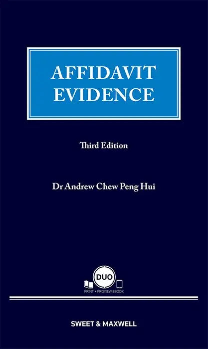 Affidavit Evidence, Third Edition by Dr Andrew Chew Peng Hui | 2025