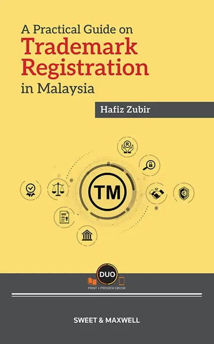 A Practical Guide on Trademark Registration in Malaysia | 2025