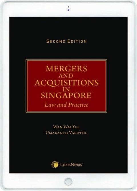 Mergers and Acquisitions in Singapore: Law and Practice (Second Edition) [eBook]