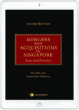Mergers and Acquisitions in Singapore: Law and Practice (Second Edition) [eBook]