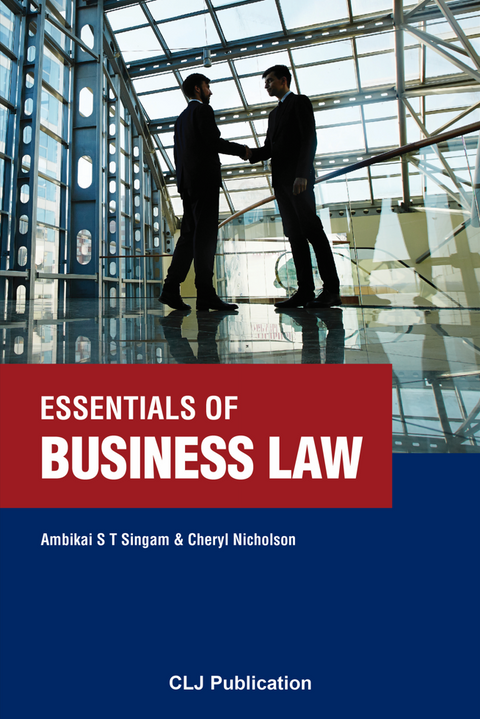 Essentials of Business Law by Ambikai S. Thuraisingam & Cheryl Nicholson | 2022