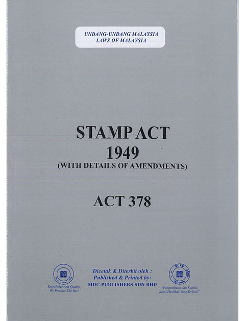 Stamp Act 1949 (Act 378) & Selected Rules [As At 20th April 2025]