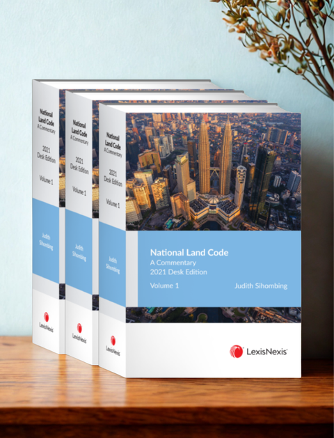 National Land Code, A Commentary, 2021 Desk Edition by Judith Sihombing