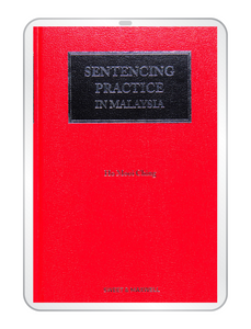 Sentencing Practice in Malaysia, 2nd Edition (E-book)