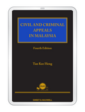 Civil And Criminal Appeals In Malaysia, Fourth Edition by Tan Kee Heng | 2023 (E-Book)*