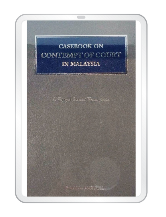 Casebook on Contempt of Court in Malaysia (E-book)