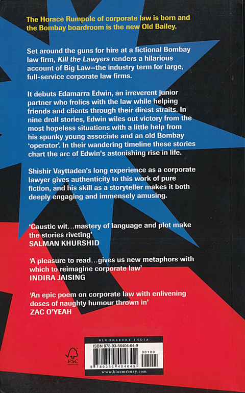 Kill the Lawyers - Small Tales from Big Law by Shishir Vayttaden | 2023