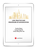 Law, Practice and Procedure of Adjudication by Sundra Rajoo, Leong Hong Kit & Cindy Wong Xien Yee | 2023 (E-Book)