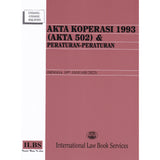Akta Koperasi 1993 (Akta 502) & Peraturan-Peraturan (Hingga 10hb Januari 2023)