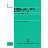 Food Act 1983 (Act 281) & Regulations [As At 5th February 2023]