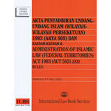 Akta Pentadbiran Undang-Undang Islam (Wilayah-Wilayah Persekutuan) 1993 (Akta 505) dan Kaedah [Hingga 1hb Mac 2023]