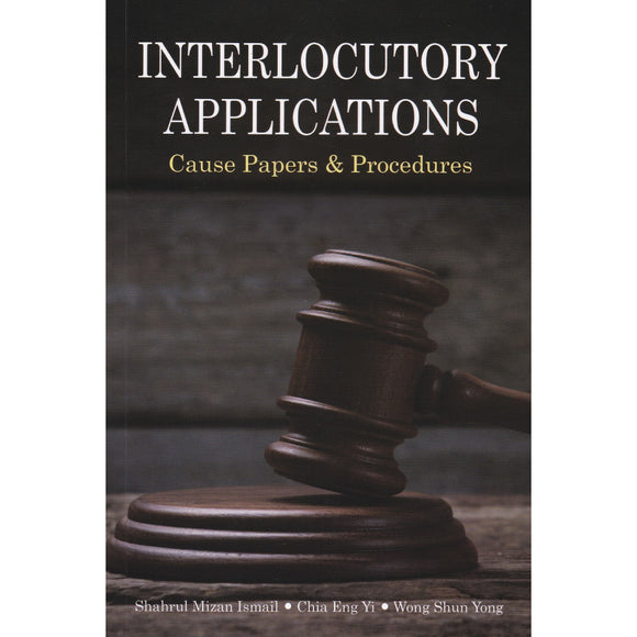 Interlocutory Applications: Cause Papers & Procedures | 2023