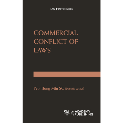 Commercial Conflict of Laws by Yeo Tiong Min SC | 2023*