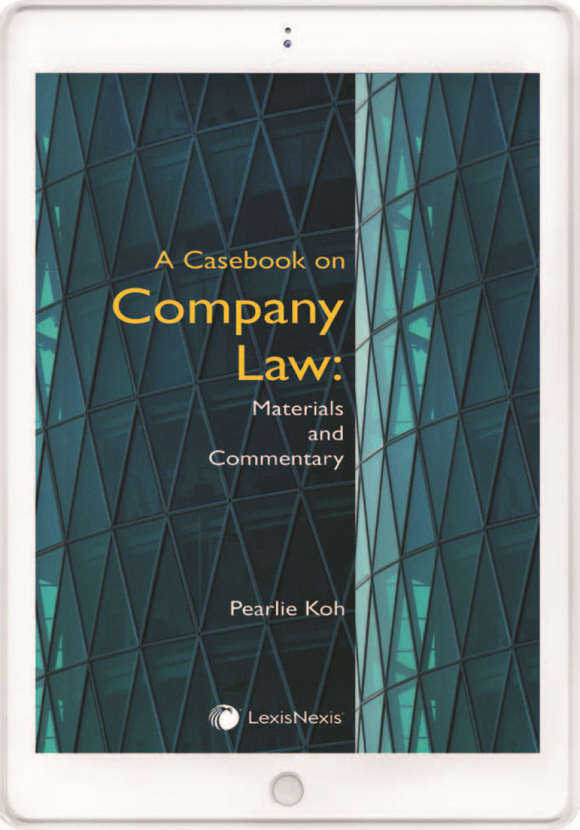 A Casebook on Company Law: Materials and Commentary by Pearlie Koh | 2021 (eBook)