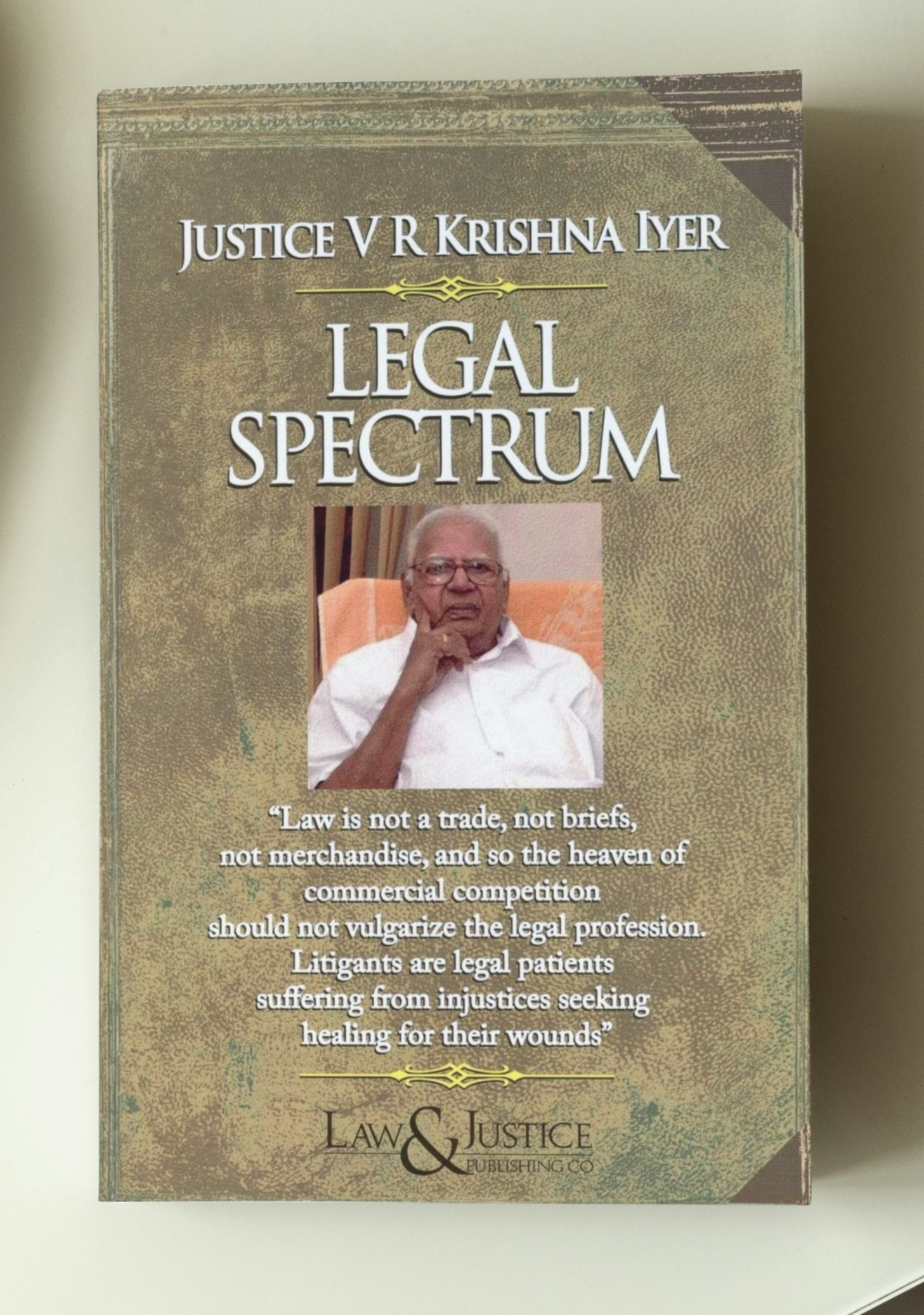 Legal Spectrum by Justice V. R. Krishna Iyer | 2025 – Law Books ...