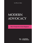 Modern Advocacy - More Perspectives from Singapore freeshipping - Joshua Legal Art Gallery - Professional Law Books
