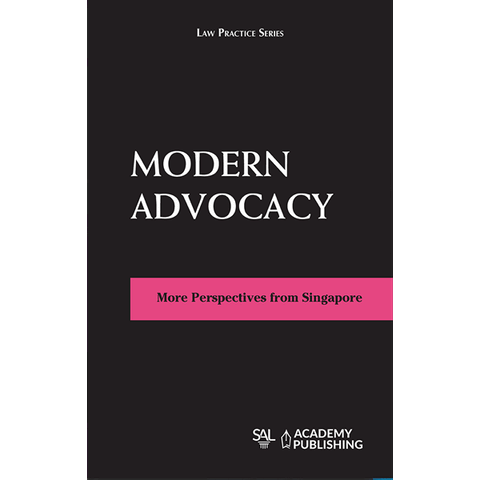 Modern Advocacy - More Perspectives from Singapore freeshipping - Joshua Legal Art Gallery - Professional Law Books