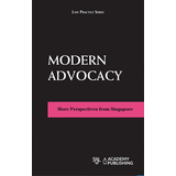 Modern Advocacy - More Perspectives from Singapore freeshipping - Joshua Legal Art Gallery - Professional Law Books