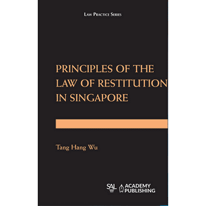 Principles of the Law of Restitution in Singapore freeshipping - Joshua Legal Art Gallery - Professional Law Books