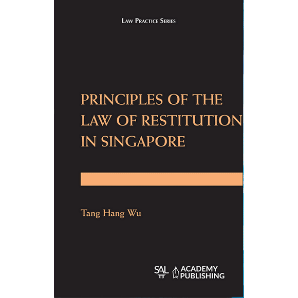 Principles of the Law of Restitution in Singapore freeshipping - Joshua Legal Art Gallery - Professional Law Books