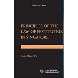 Principles of the Law of Restitution in Singapore freeshipping - Joshua Legal Art Gallery - Professional Law Books
