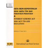 Akta Skim Kepentingan 2016 (Akta 778) & Interest Scehemes Act 2016 [Hingga 1hb Mac 2017]