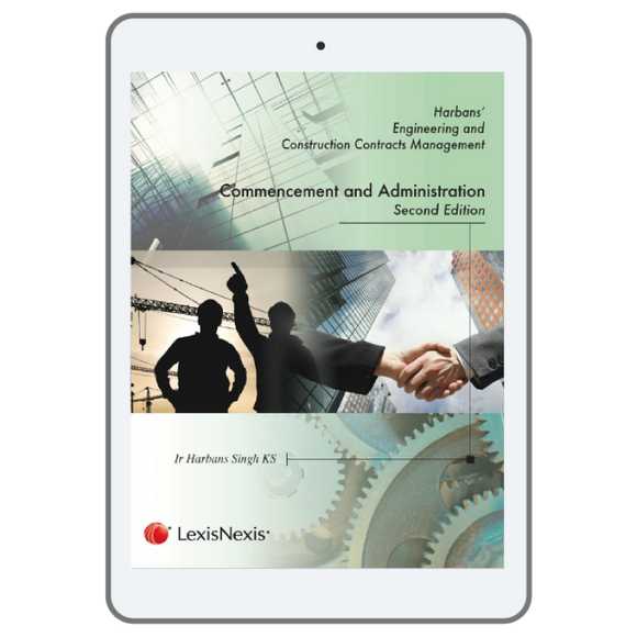 Harbans’ Engineering and Construction Contracts Management: Commencement and Administration, Second Edition (E-Book)