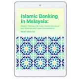 Islamic Banking in Malaysia: Shariah Theories, the Laws, Current Structures and Practices, and Legal Documentation (E-book) freeshipping - Joshua Legal Art Gallery - Professional Law Books