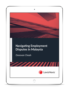 Navigating Employment Disputes in Malaysia (E-Book)