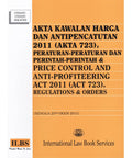 Akta Kawalan Harga dan Antipencatutan (723) & Price Control and Anti-Profiteering Act (Act 723) (Hingga 25 Ogos 2015)