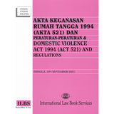 Akta Keganasan Rumah Tangga 1994 (Akta 521) Dan Peraturan-Peraturan [Hingga 10hb September 2021]