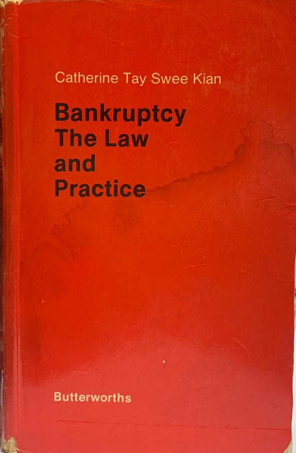 Bankruptcy The Law And Practice