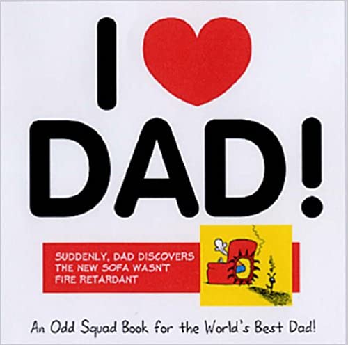 I Love Dad!