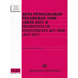 akta penggalakan pelaburan 1986 (akta 327) & promotion of investment act 1986 (act 327)