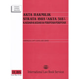 Akta Hakmilik Strata 1985 (Akta 318), Kaedah-Kaedah & Perintah-Perintah (Hingga 10hb Januari 2022)