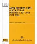Akta Distres 1951 (Akta 255) & Distress Act 1951 (Act 255) (Hingga 5hb September 2015)