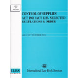 Control of Supplies Act 1961 (Act 122), Selected Regulations & Order (As at 10th October 2015)
