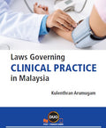 Laws Governing Clinical Practice In Malaysia freeshipping - Joshua Legal Art Gallery - Professional Law Books