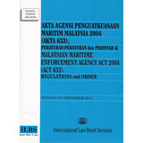 Akta Agensi Penguatkuasaan Maritim Malaysia 2004 (Akta 633), Peraturan-Peraturan dan Perintah (Hingga 15 September 2011)