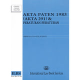 Akta Paten 1983 (Akta 291) & Peraturan-Peraturan (Hingga 15hb Julai 2013)