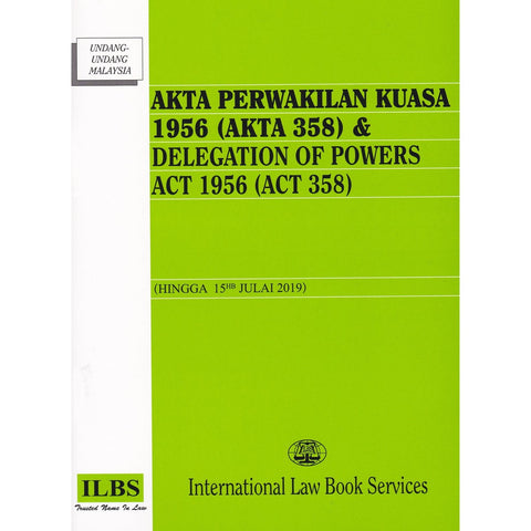 Delegation of Powers Act 1956 (Act 358) [Hingga 15hb Julai 2019]