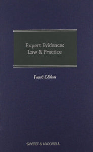 Expert Evidence: Law and Practice, 4th Edition